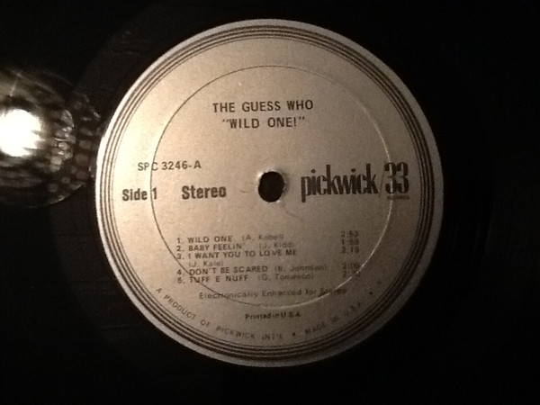 The Guess Who - Wild One! | Pickwick/33 Records (SPC-3246) - 3