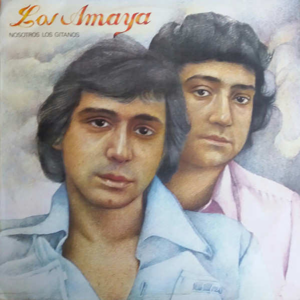 Los Amaya - Nosotros Los Gitanos | RCA (PL-35131)