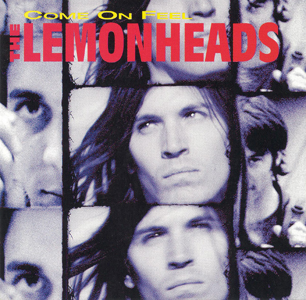The Lemonheads - Come On Feel The Lemonheads | Atlantic (7567-82537-2) - main The Lemonheads - Come On Feel The Lemonheads | Atlantic (7567-82537-2) - main