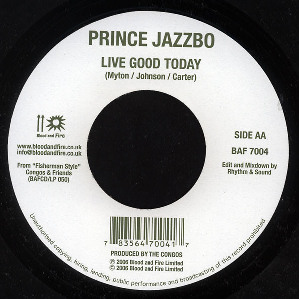 Max Romeo / Prince Jazzbo - Give Praises / Live Good Today | Blood & Fire (BAF 7004) - 2 Max Romeo / Prince Jazzbo - Give Praises / Live Good Today | Blood & Fire (BAF 7004) - 2