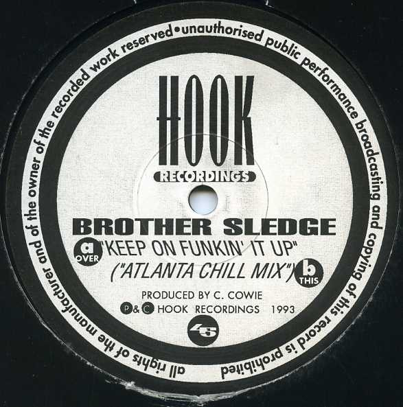 Brother Sledge - Keep On Funkin' It Up | Hook Recordings (HK 002)