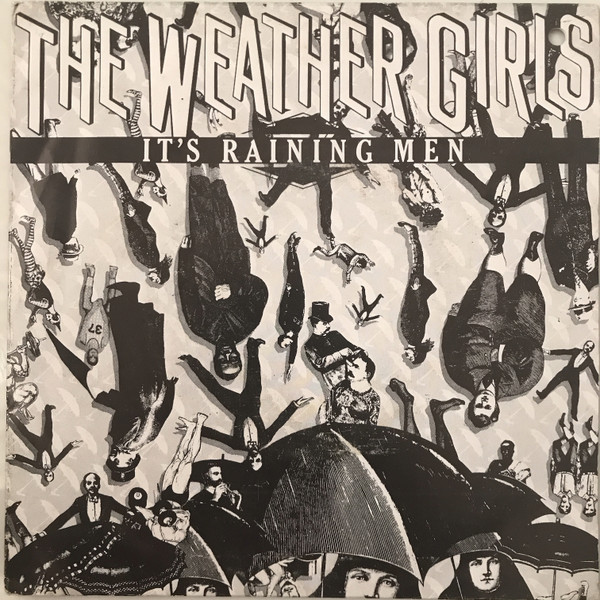 The Weather Girls - It's Raining Men | CBS (CBSA 2924)