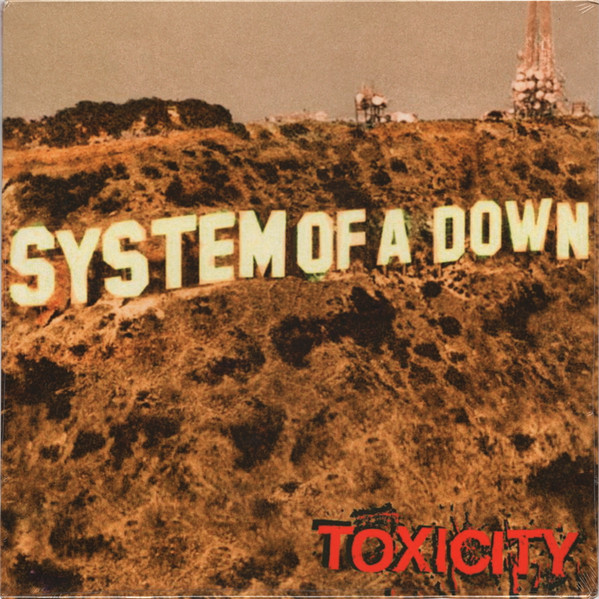 System Of A Down - Toxicity | American Recordings (19075865591)