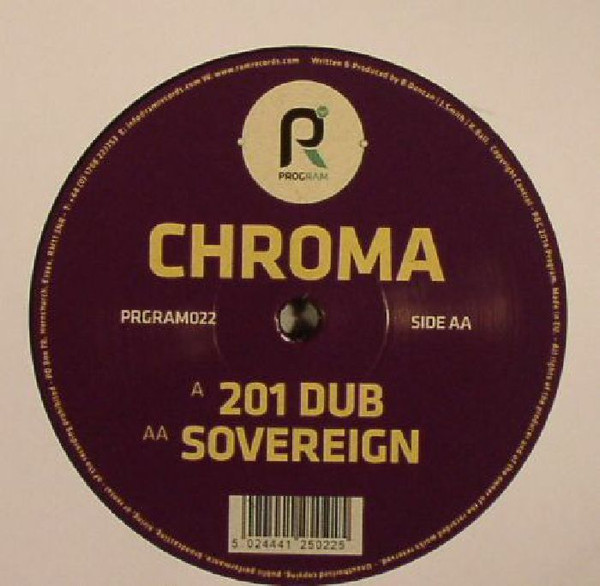 Chroma - 201 Dub / Sovereign | Program (PRGRAM022) - main