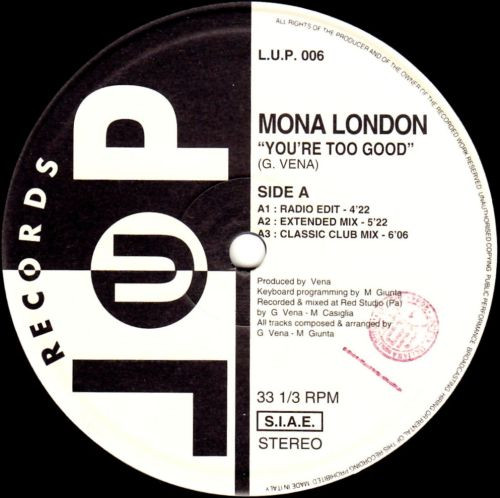 Mona London - You're Too Good | LUP Records (LUP 006)