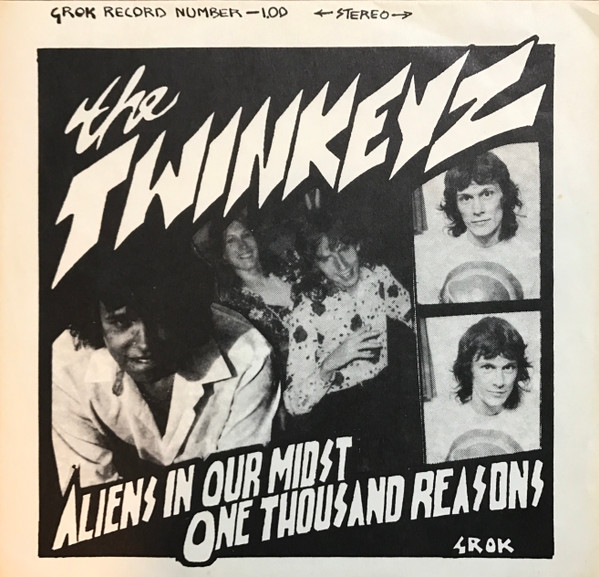 The Twinkeyz - Aliens In Our Midst / One Thousand Reasons | Grok (1.00) - main