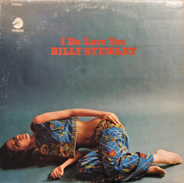 Billy Stewart - I Do Love You | Chess (LPS-1496)