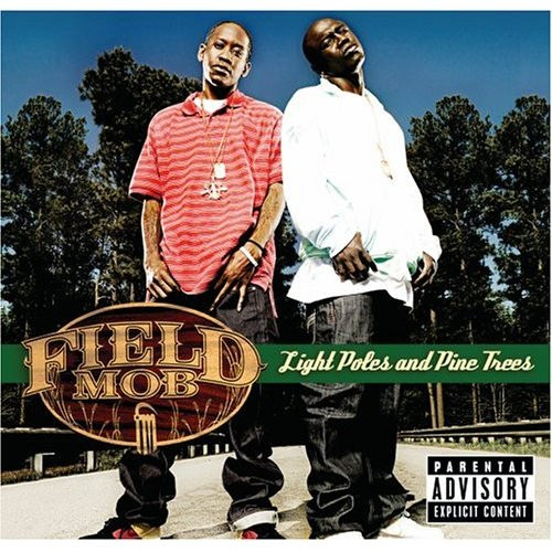Field Mob - Light Poles And Pine Trees | Disturbing Tha Peace (B0006790-02)