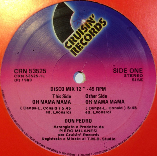 Don Pedro - Oh Mama Mama | Cruisin' Records (CRN 53525)