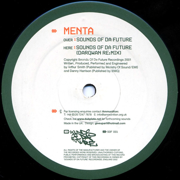 Menta - Sounds Of Da Future | Sounds Of Da Future (SOF 001)