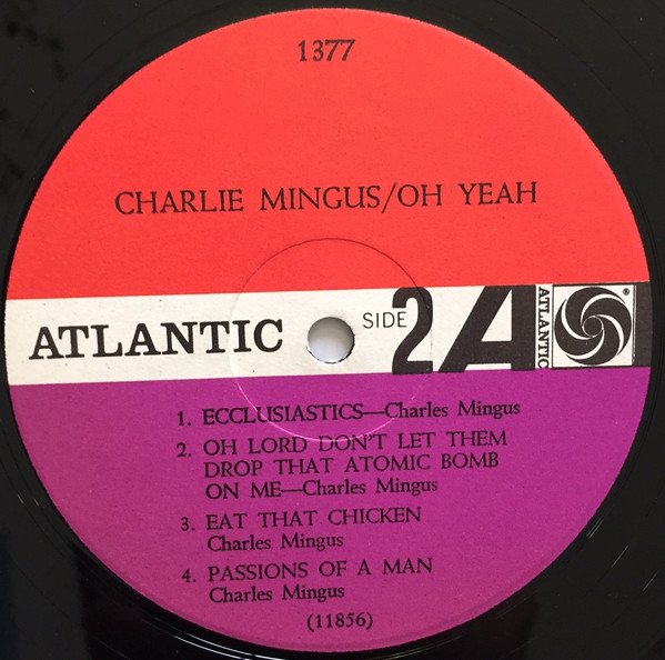 Charles Mingus - Oh Yeah | Atlantic (1377) - 4 Charles Mingus - Oh Yeah | Atlantic (1377) - 4