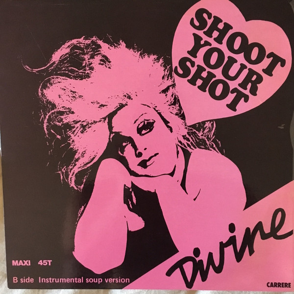 Divine - Shoot Your Shot | Carrere (8.229) - main