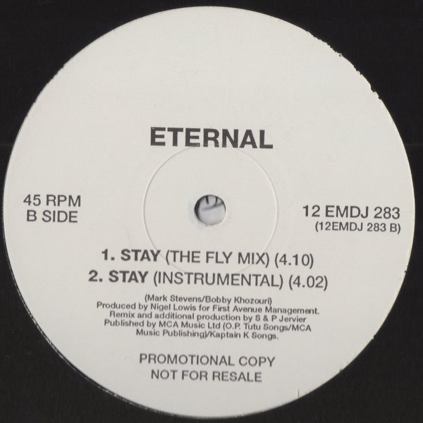 Eternal - Stay | Not On Label (12EMDJ 283) - 2